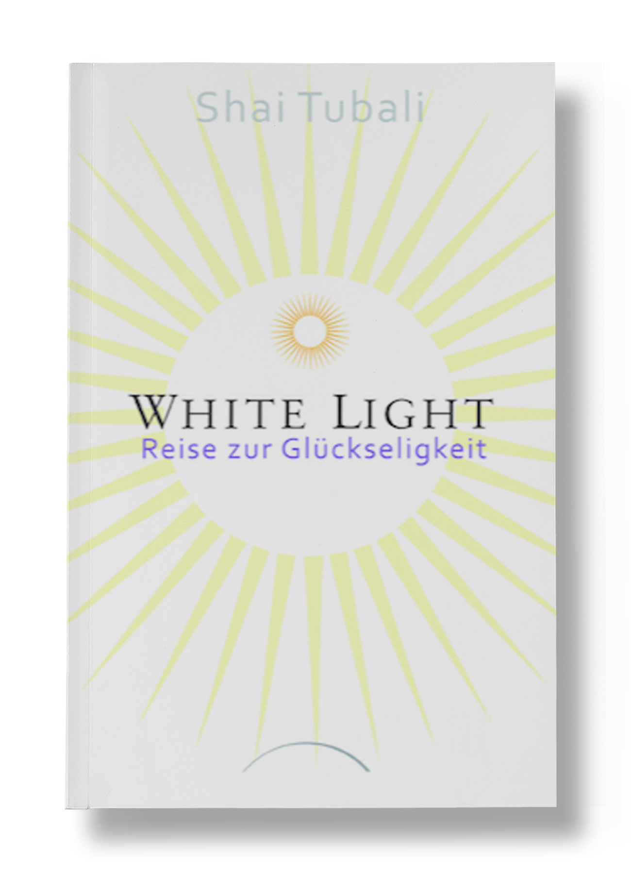White Light Book - Shai Tubali